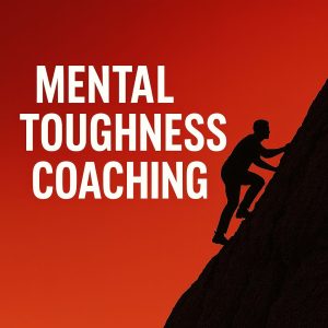 Silhouette climbing a mountain with "Mental Toughness Coaching" text on a red background. Mental-Toughness-Coaching-Services.
