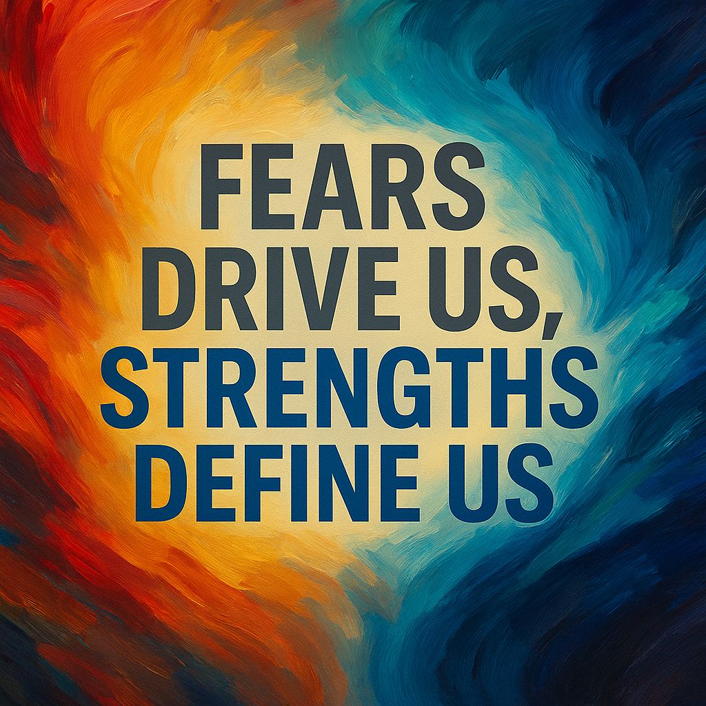 Fears drive us strengths define us - Professional Enneagram Test Online